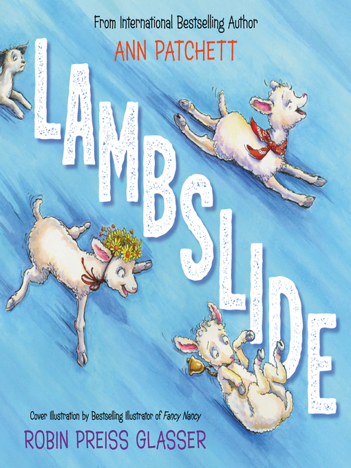 Title details for Lambslide by Ann Patchett - Available